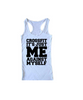 Cross Fit Me Against Myself Women's Fitness Gear